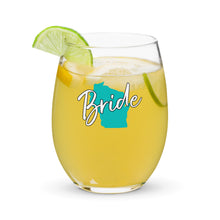 Load image into Gallery viewer, Bride Stemless Wine Glass