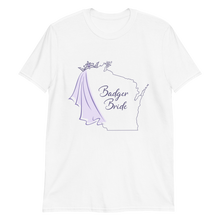 Load image into Gallery viewer, Badger Bride T-Shirt - Multiple Graphic Colors