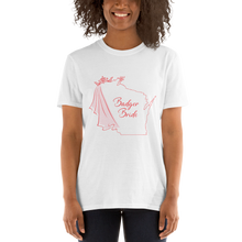 Load image into Gallery viewer, Badger Bride T-Shirt - Multiple Graphic Colors