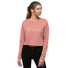 Load image into Gallery viewer, Wifey Cropped Sweatshirt
