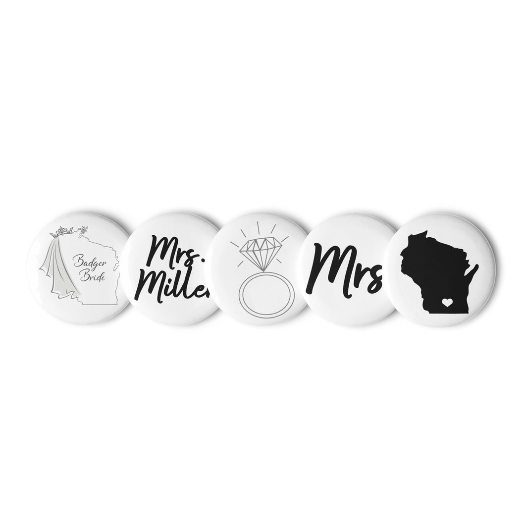 Badger Bride Personalized Buttons - Set of 5