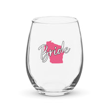 Load image into Gallery viewer, Bride Stemless Wine Glass
