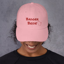 Load image into Gallery viewer, Badger Bride Baseball Hat - Multiple Colors Available
