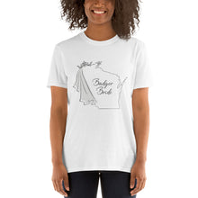 Load image into Gallery viewer, Badger Bride T-Shirt - Multiple Graphic Colors
